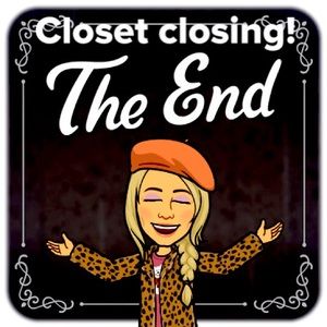 Closet Closing soon!